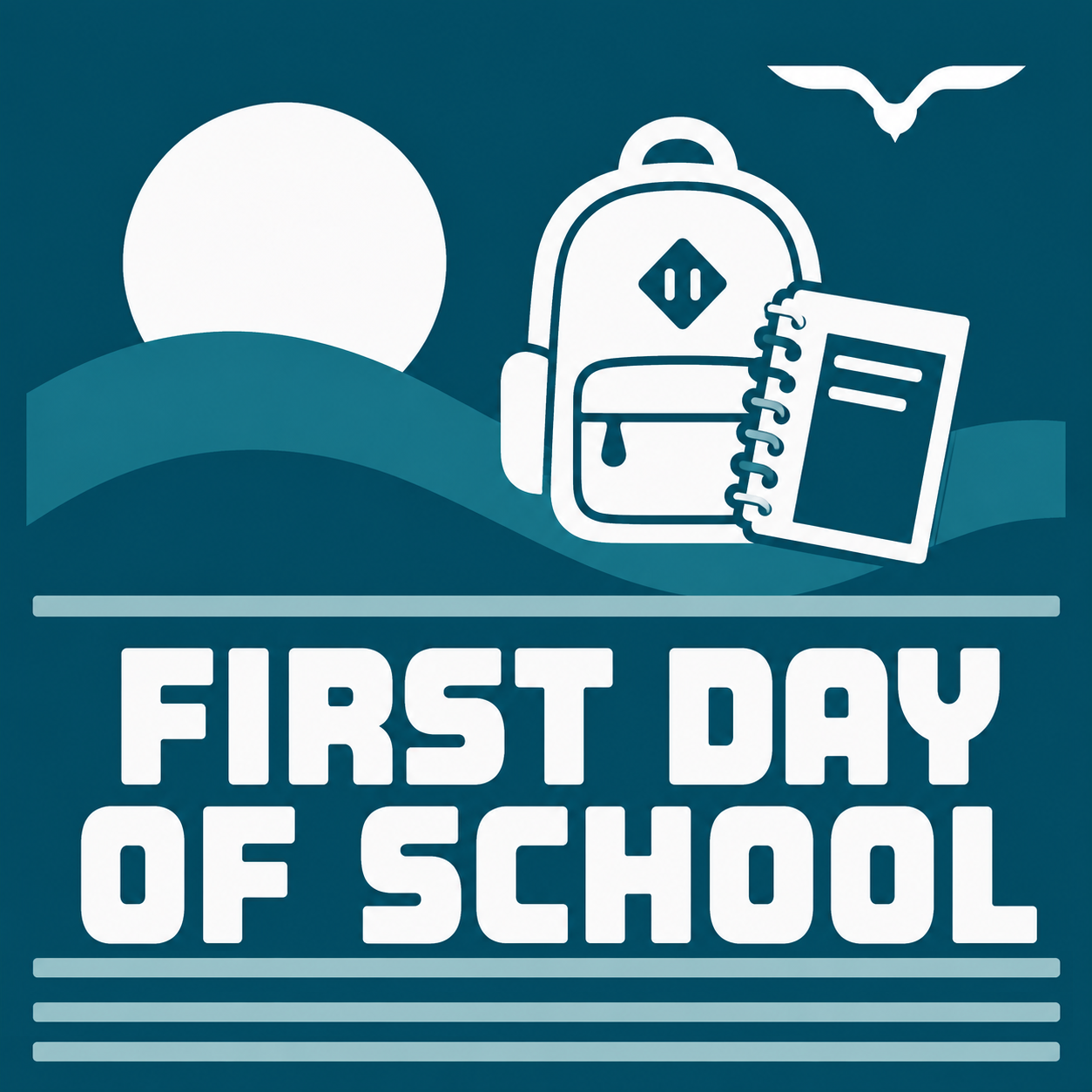 First Day of School